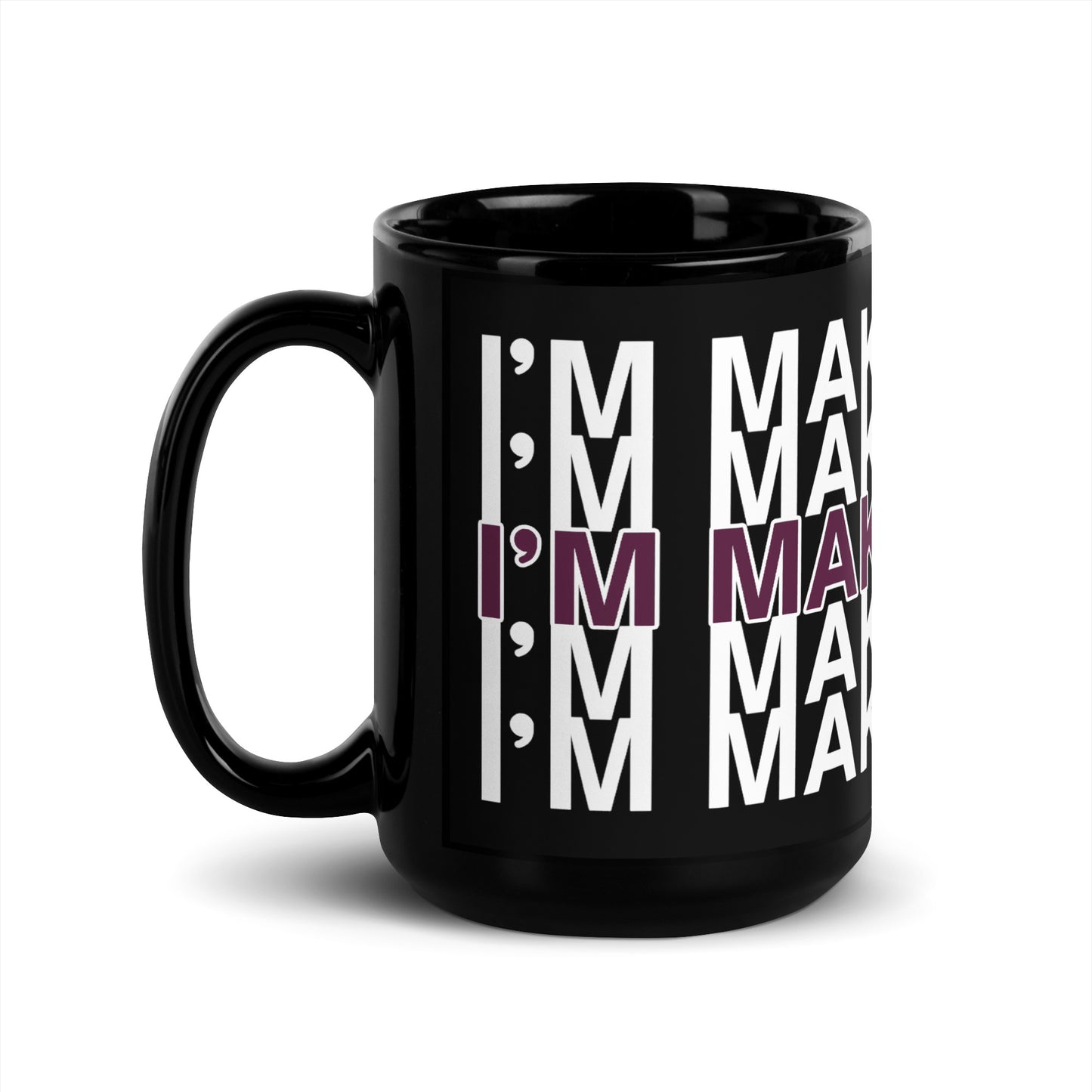 I'm Makin' Sauce Black Glossy Mug