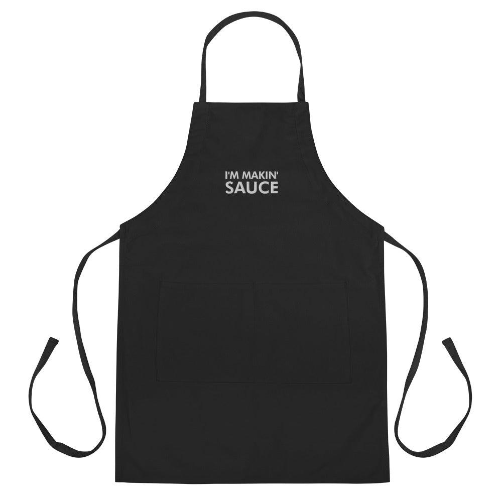 I'm Makin' Sauce Embroidered Apron